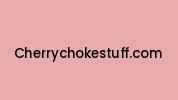 Cherrychokestuff.com Coupon Codes