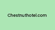 Chestnuthotel.com Coupon Codes