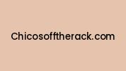 Chicosofftherack.com Coupon Codes