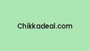 Chikkadeal.com Coupon Codes