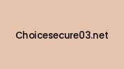 Choicesecure03.net Coupon Codes