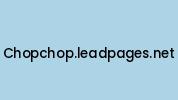 Chopchop.leadpages.net Coupon Codes