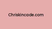 Chriskincade.com Coupon Codes