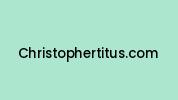 Christophertitus.com Coupon Codes