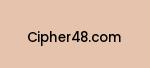 cipher48.com Coupon Codes