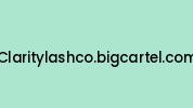 Claritylashco.bigcartel.com Coupon Codes