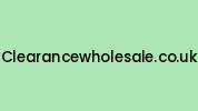 Clearancewholesale.co.uk Coupon Codes