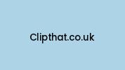 Clipthat.co.uk Coupon Codes