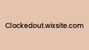 Clockedout.wixsite.com Coupon Codes