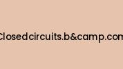 Closedcircuits.bandcamp.com Coupon Codes