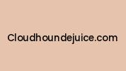 Cloudhoundejuice.com Coupon Codes