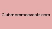 Clubmommeevents.com Coupon Codes