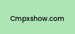 cmpxshow.com Coupon Codes