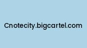 Cnotecity.bigcartel.com Coupon Codes
