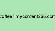 Coffee-1.mycontent365.com Coupon Codes