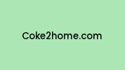 Coke2home.com Coupon Codes