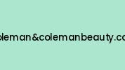 Colemanandcolemanbeauty.com Coupon Codes