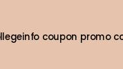 Collegeinfo-coupon-promo-code Coupon Codes