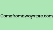 Comefromawaystore.com Coupon Codes