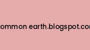 Common-earth.blogspot.com Coupon Codes