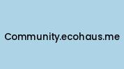 Community.ecohaus.me Coupon Codes