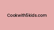 Cookwith5kids.com Coupon Codes