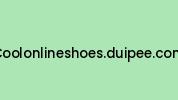 Coolonlineshoes.duipee.com Coupon Codes