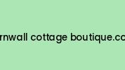 Cornwall-cottage-boutique.co.uk Coupon Codes
