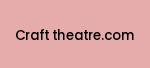 craft-theatre.com Coupon Codes