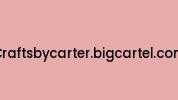 Craftsbycarter.bigcartel.com Coupon Codes