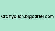 Craftybitch.bigcartel.com Coupon Codes