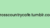 Crosscountrycafe.tumblr.com Coupon Codes