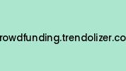 Crowdfunding.trendolizer.com Coupon Codes