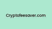 Cryptofeesaver.com Coupon Codes