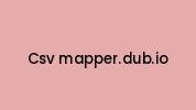 Csv-mapper.dub.io Coupon Codes