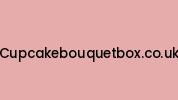Cupcakebouquetbox.co.uk Coupon Codes