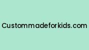 Custommadeforkids.com Coupon Codes