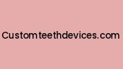 Customteethdevices.com Coupon Codes