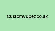 Customvapez.co.uk Coupon Codes