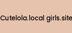 cutelola.local-girls.site Coupon Codes