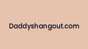 Daddyshangout.com Coupon Codes