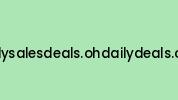 Dailysalesdeals.ohdailydeals.com Coupon Codes