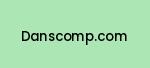danscomp.com Coupon Codes