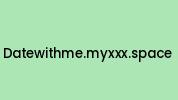 Datewithme.myxxx.space Coupon Codes