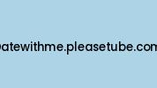 Datewithme.pleasetube.com Coupon Codes