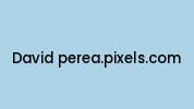 David-perea.pixels.com Coupon Codes