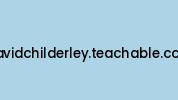 Davidchilderley.teachable.com Coupon Codes
