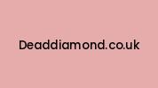 Deaddiamond.co.uk Coupon Codes
