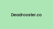 Deadrooster.co Coupon Codes
