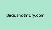 Deadshotmary.com Coupon Codes